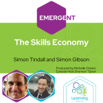 Emergent Series: The Skills Economy - Simon Tindall and Simon Gibson