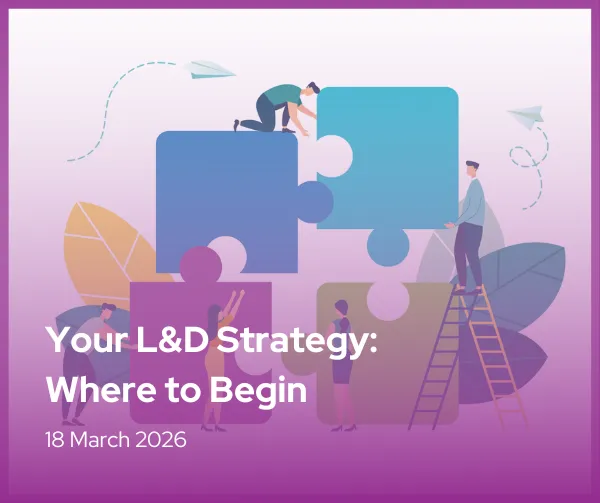L&D Strategy Where to Begind Webinar