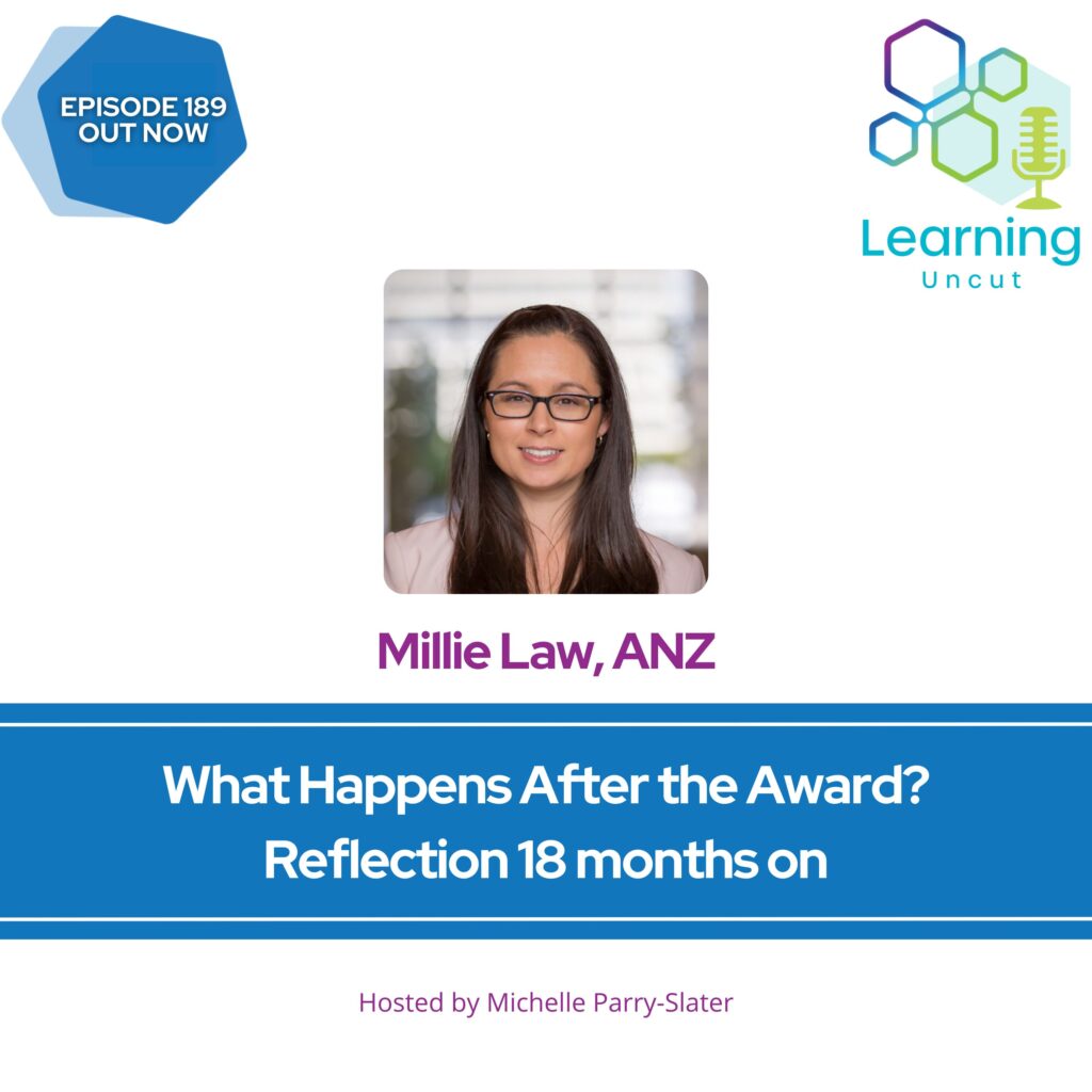 What Happens After the Award, Reflection 18 months on – Millie Law