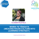104: Whiria te Tāngata (Weaving Maori culture into learning strategy) – Claudia Faletolu