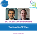 112: Working with xAPI Data – Siva Kulasingam and Andrew Bloye