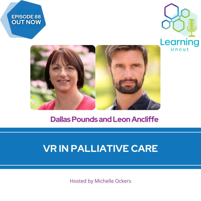 88: VR in Palliative Care – Dallas Pounds and Leon Ancliffe