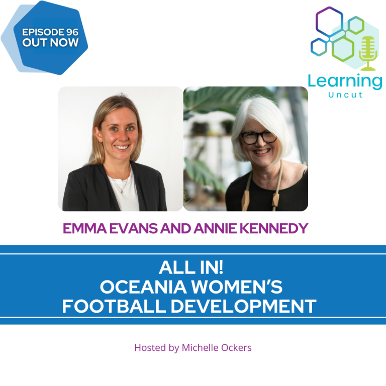 96: All In! Oceania Women’s Football Development – Emma Evans and Annie Kennedy