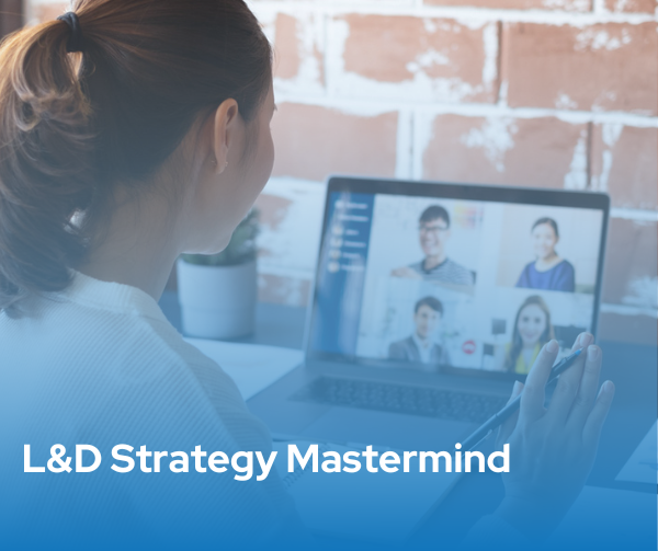 L&D Strategy Mastermind