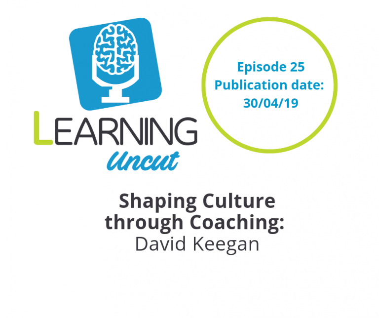 25: Shaping Culture Through Coaching - David Keegan