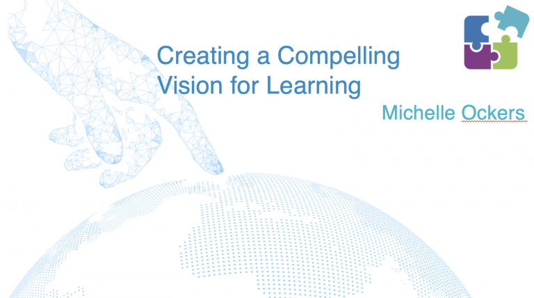 Creating a Compelling Vision for Learning