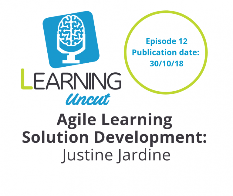 12: Agile Learning Solution Development - Justine Jardine