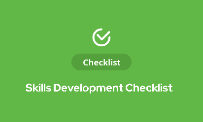 Checklist: Skills Development – Before you begin