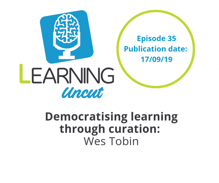 35: Democratising Learning through Curation - Wes Tobin