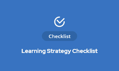 Checklist: 9 Principles for Creating a Learning Strategy
